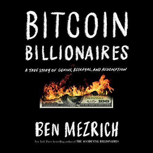 Bitcoin Billionaires                                                                      Audible Audiobook                                     – Unabridged