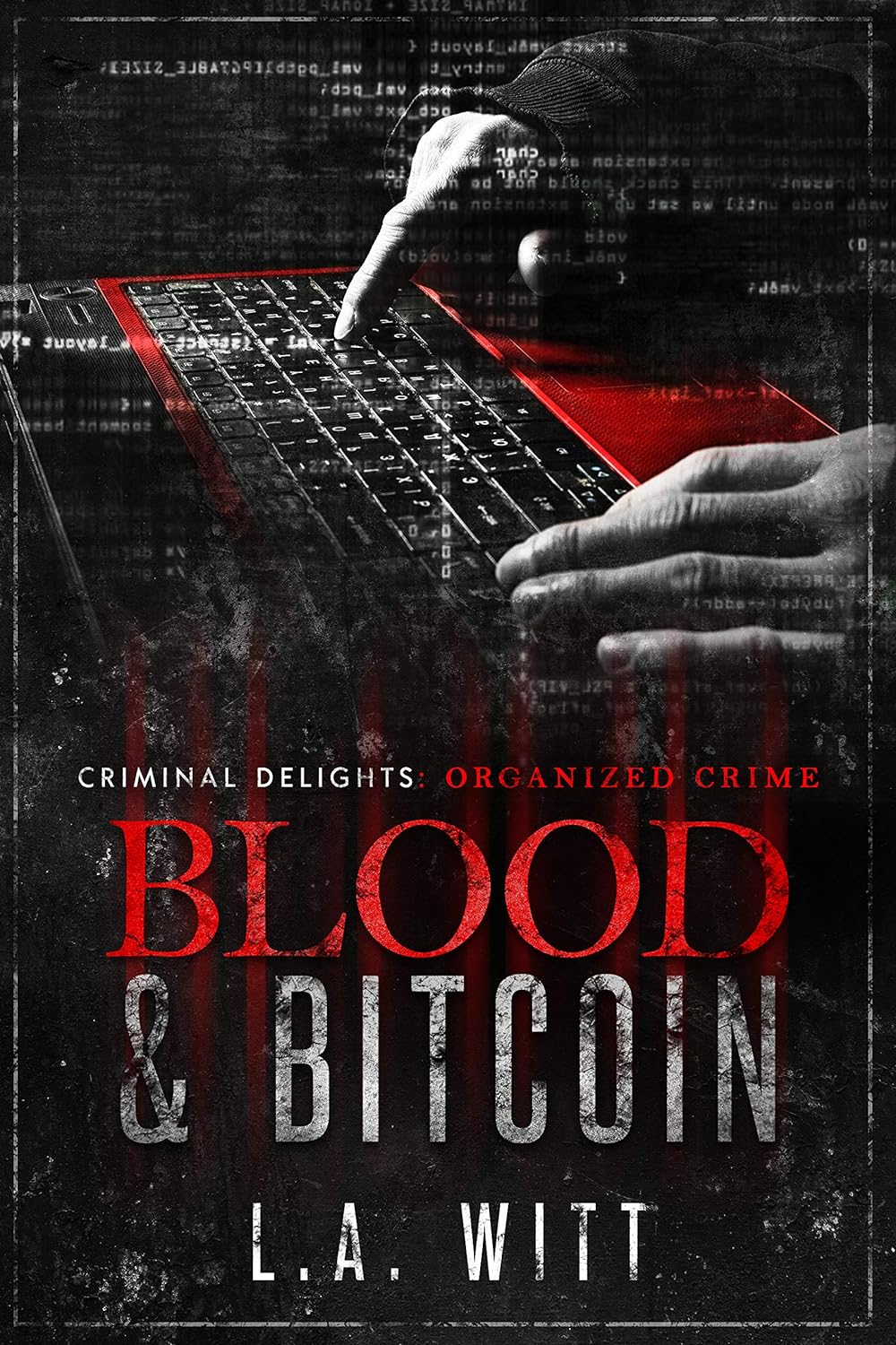 Blood  Bitcoin     Kindle Edition