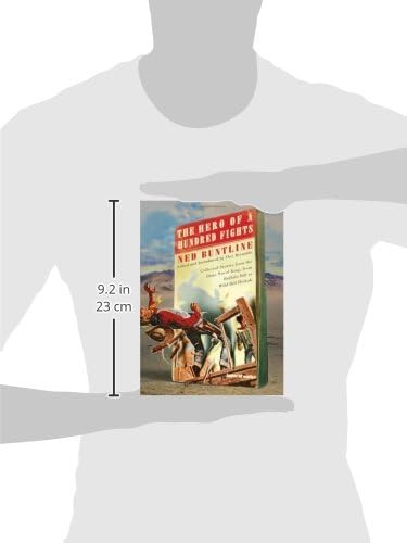 The Hero of a Hundred Fights: Collected Stories from the Dime Novel King, from Buffalo Bill to Wild Bill Hickok